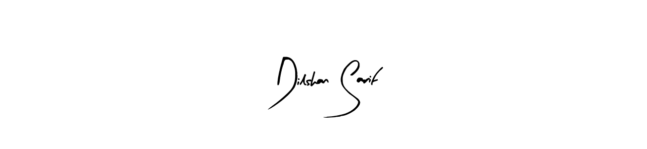 Also we have Dilshan Sarif name is the best signature style. Create professional handwritten signature collection using Arty Signature autograph style. Dilshan Sarif signature style 8 images and pictures png