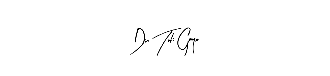 Once you've used our free online signature maker to create your best signature Arty Signature style, it's time to enjoy all of the benefits that Din Tuti Gayo name signing documents. Din Tuti Gayo signature style 8 images and pictures png