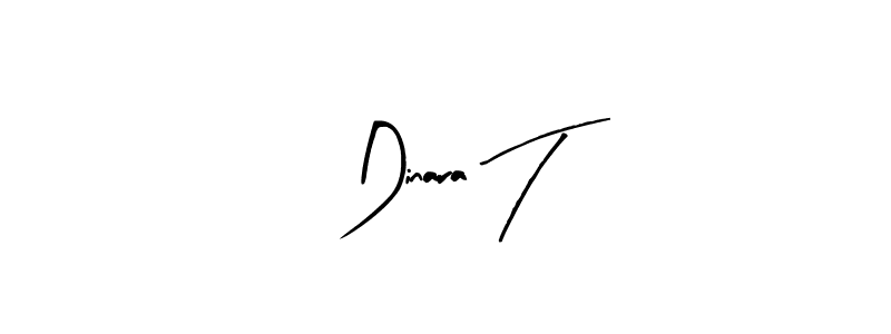 Make a beautiful signature design for name Dinara T. Use this online signature maker to create a handwritten signature for free. Dinara T signature style 8 images and pictures png