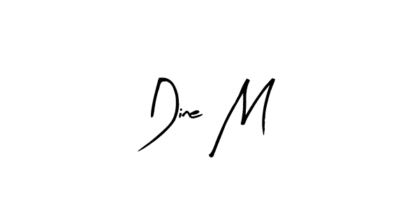 Once you've used our free online signature maker to create your best signature Arty Signature style, it's time to enjoy all of the benefits that Dine M name signing documents. Dine M signature style 8 images and pictures png