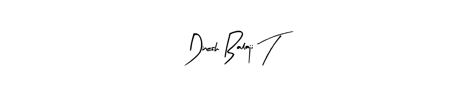 You should practise on your own different ways (Arty Signature) to write your name (Dinesh Balaji T) in signature. don't let someone else do it for you. Dinesh Balaji T signature style 8 images and pictures png