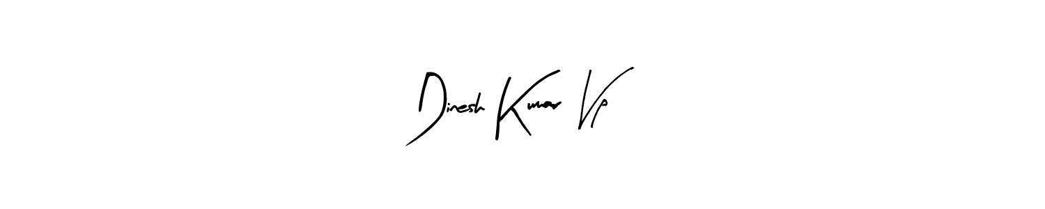 Create a beautiful signature design for name Dinesh Kumar Vp. With this signature (Arty Signature) fonts, you can make a handwritten signature for free. Dinesh Kumar Vp signature style 8 images and pictures png