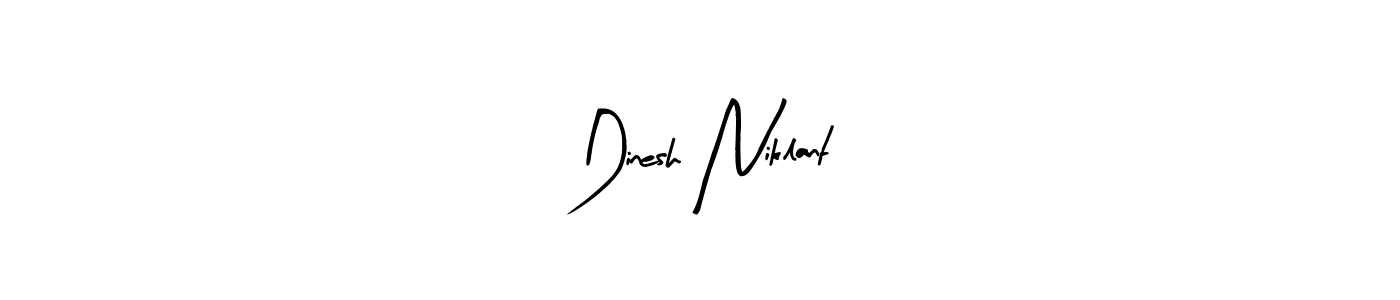 You can use this online signature creator to create a handwritten signature for the name Dinesh Niklant. This is the best online autograph maker. Dinesh Niklant signature style 8 images and pictures png
