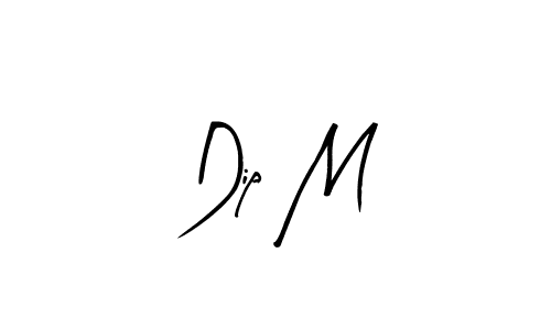 Create a beautiful signature design for name Dip M. With this signature (Arty Signature) fonts, you can make a handwritten signature for free. Dip M signature style 8 images and pictures png