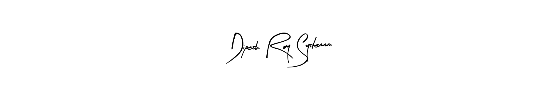 Also we have Dipesh Roy Systemmm name is the best signature style. Create professional handwritten signature collection using Arty Signature autograph style. Dipesh Roy Systemmm signature style 8 images and pictures png