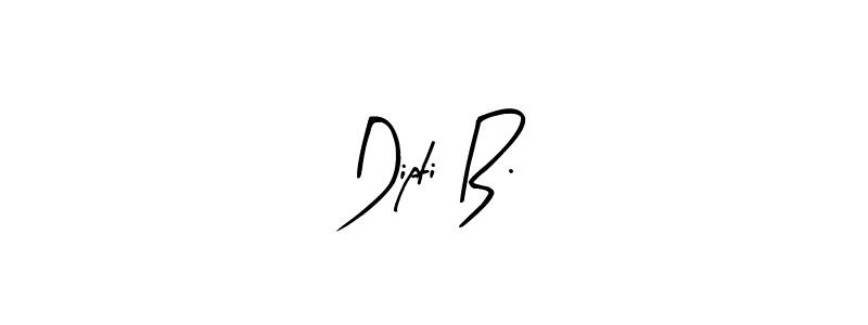 It looks lik you need a new signature style for name Dipti B.. Design unique handwritten (Arty Signature) signature with our free signature maker in just a few clicks. Dipti B. signature style 8 images and pictures png