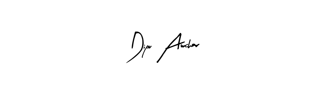How to make Dipu Awchar name signature. Use Arty Signature style for creating short signs online. This is the latest handwritten sign. Dipu Awchar signature style 8 images and pictures png