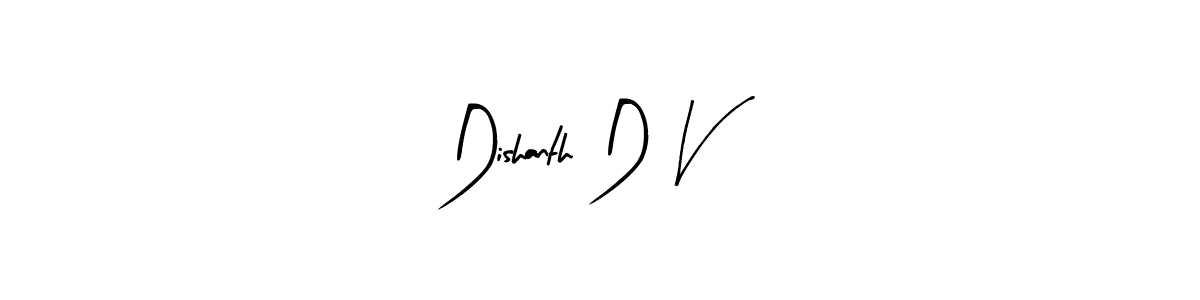 It looks lik you need a new signature style for name Dishanth D V. Design unique handwritten (Arty Signature) signature with our free signature maker in just a few clicks. Dishanth D V signature style 8 images and pictures png