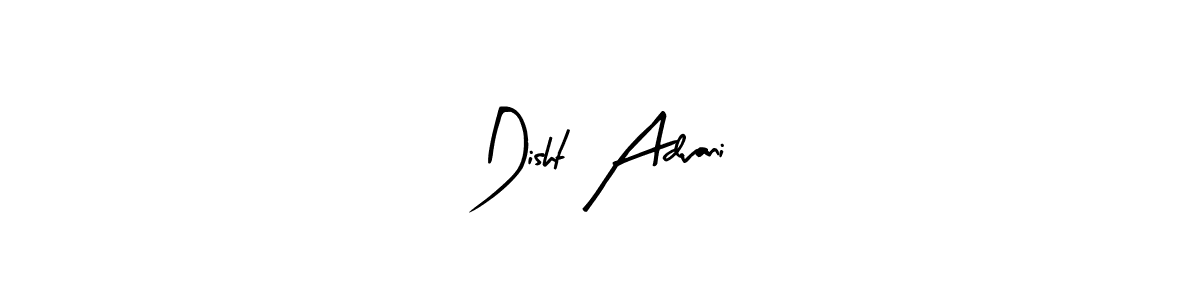 Once you've used our free online signature maker to create your best signature Arty Signature style, it's time to enjoy all of the benefits that Disht Advani name signing documents. Disht Advani signature style 8 images and pictures png