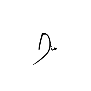 You should practise on your own different ways (Arty Signature) to write your name (Dix) in signature. don't let someone else do it for you. Dix signature style 8 images and pictures png