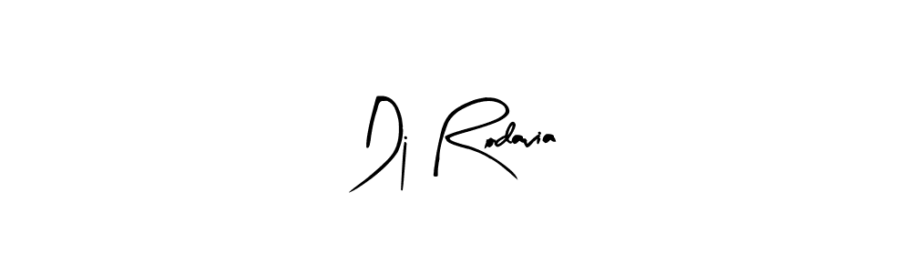 Create a beautiful signature design for name Dj Rodavia. With this signature (Arty Signature) fonts, you can make a handwritten signature for free. Dj Rodavia signature style 8 images and pictures png