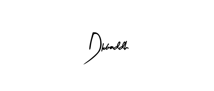 How to make Dkbaddh signature? Arty Signature is a professional autograph style. Create handwritten signature for Dkbaddh name. Dkbaddh signature style 8 images and pictures png