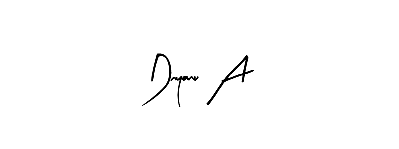 Dnyanu A stylish signature style. Best Handwritten Sign (Arty Signature) for my name. Handwritten Signature Collection Ideas for my name Dnyanu A. Dnyanu A signature style 8 images and pictures png