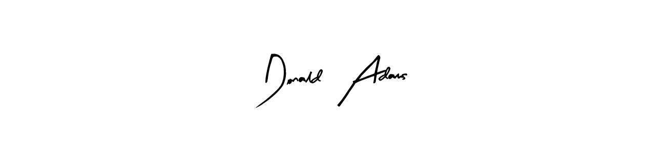 Arty Signature is a professional signature style that is perfect for those who want to add a touch of class to their signature. It is also a great choice for those who want to make their signature more unique. Get Donald  Adams name to fancy signature for free. Donald  Adams signature style 8 images and pictures png