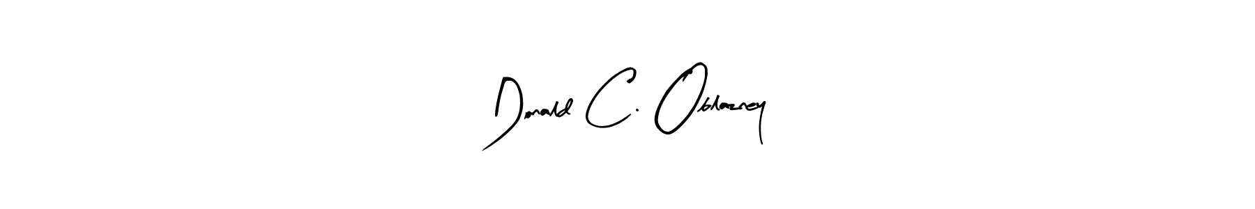 It looks lik you need a new signature style for name Donald C. Oblazney. Design unique handwritten (Arty Signature) signature with our free signature maker in just a few clicks. Donald C. Oblazney signature style 8 images and pictures png