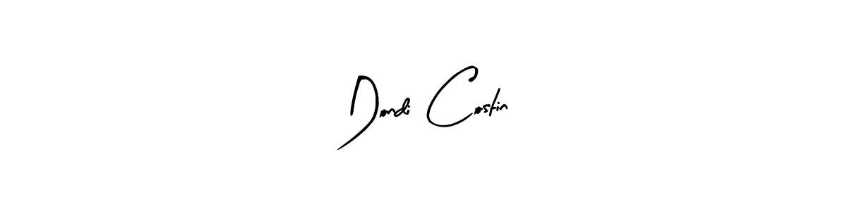 How to make Dondi Costin signature? Arty Signature is a professional autograph style. Create handwritten signature for Dondi Costin name. Dondi Costin signature style 8 images and pictures png