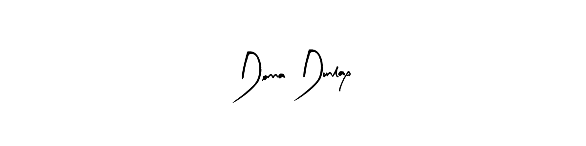 How to make Donna Dunlap name signature. Use Arty Signature style for creating short signs online. This is the latest handwritten sign. Donna Dunlap signature style 8 images and pictures png