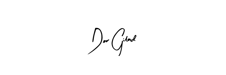 How to make Dor Gilad signature? Arty Signature is a professional autograph style. Create handwritten signature for Dor Gilad name. Dor Gilad signature style 8 images and pictures png