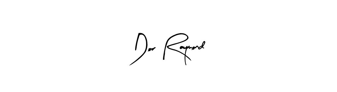 Also we have Dor Raymond name is the best signature style. Create professional handwritten signature collection using Arty Signature autograph style. Dor Raymond signature style 8 images and pictures png