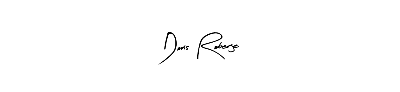 Make a beautiful signature design for name Doris Roberge. Use this online signature maker to create a handwritten signature for free. Doris Roberge signature style 8 images and pictures png