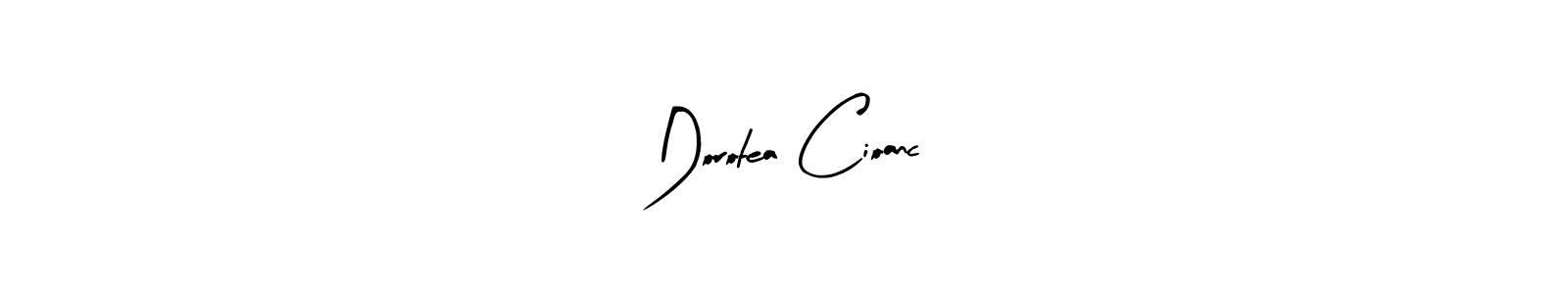 Best and Professional Signature Style for Dorotea Cioancă. Arty Signature Best Signature Style Collection. Dorotea Cioancă signature style 8 images and pictures png