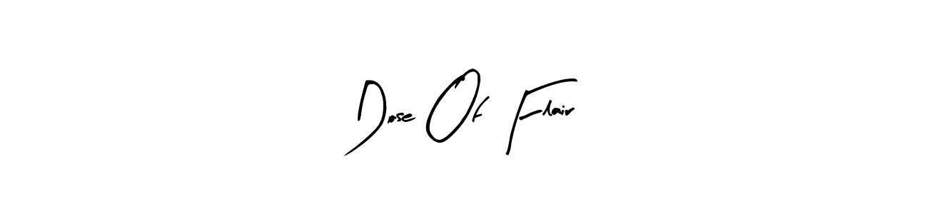 How to Draw Dose Of Flair signature style? Arty Signature is a latest design signature styles for name Dose Of Flair. Dose Of Flair signature style 8 images and pictures png