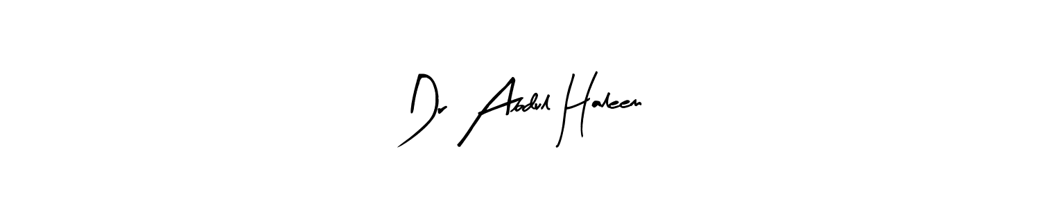How to make Dr Abdul Haleem signature? Arty Signature is a professional autograph style. Create handwritten signature for Dr Abdul Haleem name. Dr Abdul Haleem signature style 8 images and pictures png