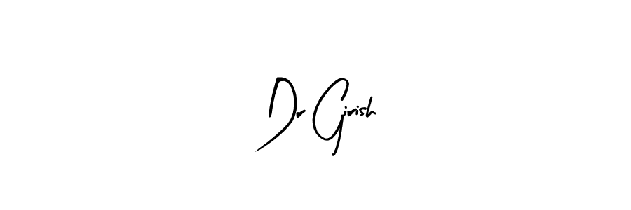 Use a signature maker to create a handwritten signature online. With this signature software, you can design (Arty Signature) your own signature for name Dr Girish. Dr Girish signature style 8 images and pictures png