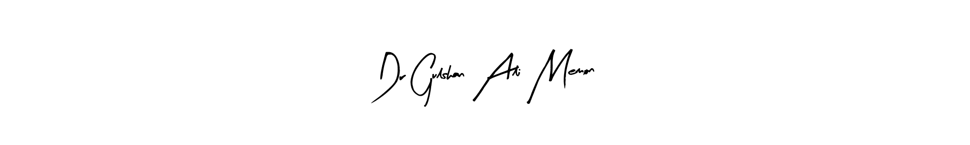 Also we have Dr Gulshan Ali Memon name is the best signature style. Create professional handwritten signature collection using Arty Signature autograph style. Dr Gulshan Ali Memon signature style 8 images and pictures png