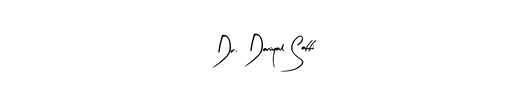 Make a short Dr. Daniyal Saffi signature style. Manage your documents anywhere anytime using Arty Signature. Create and add eSignatures, submit forms, share and send files easily. Dr. Daniyal Saffi signature style 8 images and pictures png