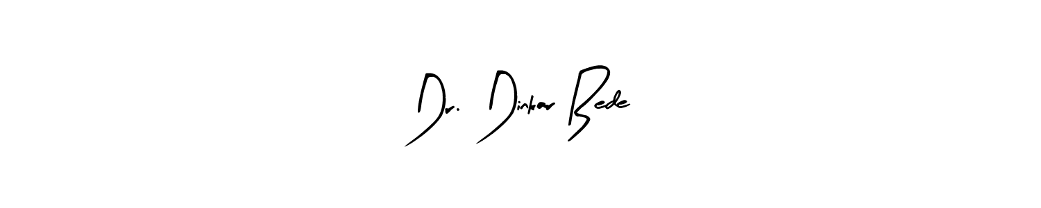 Create a beautiful signature design for name Dr. Dinkar Bede. With this signature (Arty Signature) fonts, you can make a handwritten signature for free. Dr. Dinkar Bede signature style 8 images and pictures png