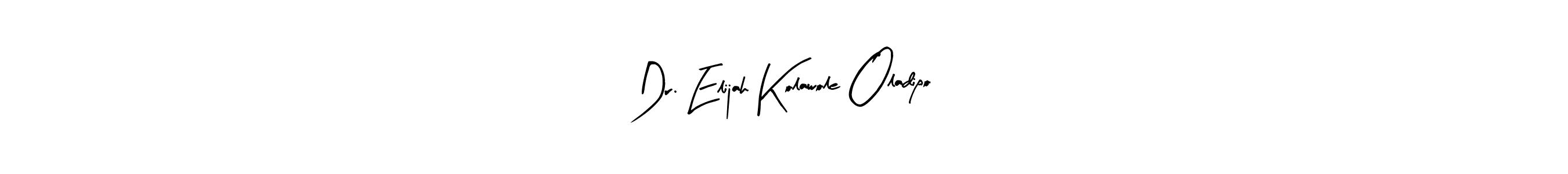 Also You can easily find your signature by using the search form. We will create Dr. Elijah Kolawole Oladipo name handwritten signature images for you free of cost using Arty Signature sign style. Dr. Elijah Kolawole Oladipo signature style 8 images and pictures png