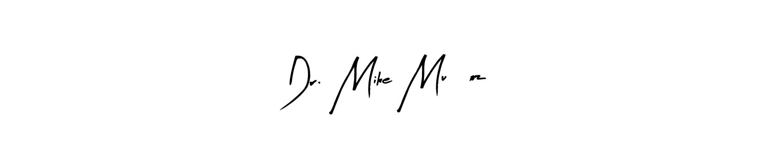 How to make Dr. Mike Muñoz name signature. Use Arty Signature style for creating short signs online. This is the latest handwritten sign. Dr. Mike Muñoz signature style 8 images and pictures png