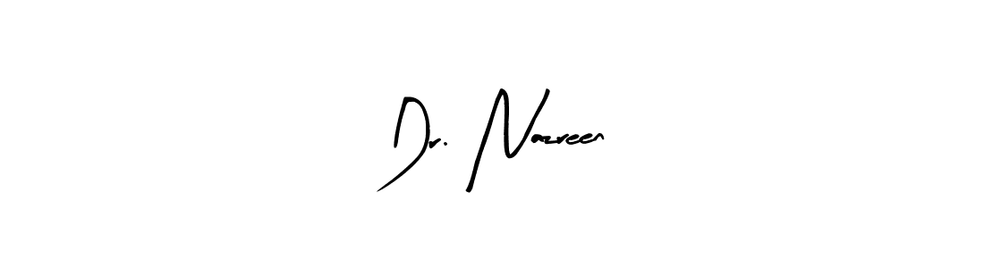 Design your own signature with our free online signature maker. With this signature software, you can create a handwritten (Arty Signature) signature for name Dr. Nazreen. Dr. Nazreen signature style 8 images and pictures png