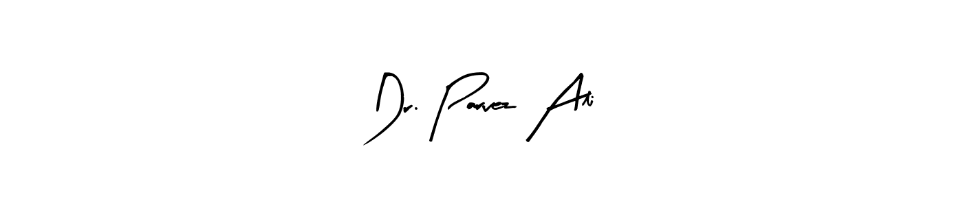 Make a beautiful signature design for name Dr. Parvez Ali. Use this online signature maker to create a handwritten signature for free. Dr. Parvez Ali signature style 8 images and pictures png