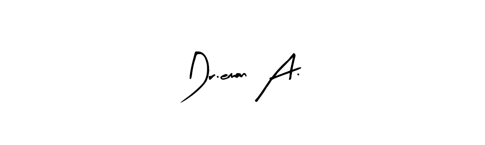 The best way (Arty Signature) to make a short signature is to pick only two or three words in your name. The name Dr.eman A. include a total of six letters. For converting this name. Dr.eman A. signature style 8 images and pictures png