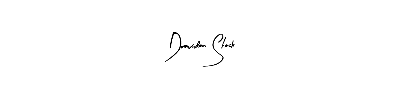 How to make Dravidan Stock signature? Arty Signature is a professional autograph style. Create handwritten signature for Dravidan Stock name. Dravidan Stock signature style 8 images and pictures png