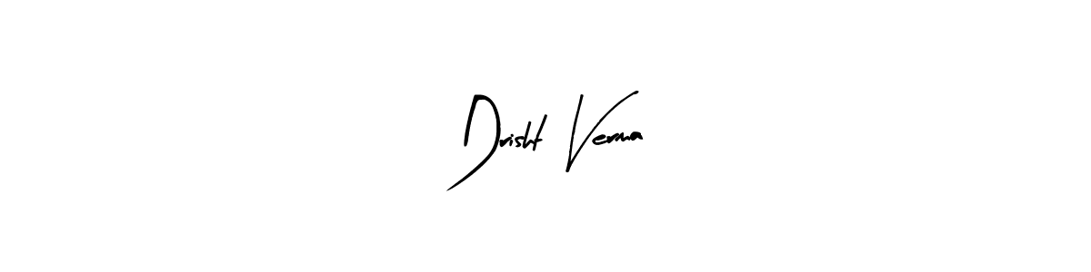 It looks lik you need a new signature style for name Drisht Verma. Design unique handwritten (Arty Signature) signature with our free signature maker in just a few clicks. Drisht Verma signature style 8 images and pictures png
