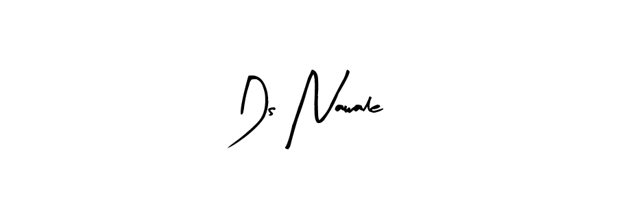 Create a beautiful signature design for name Ds Nawale. With this signature (Arty Signature) fonts, you can make a handwritten signature for free. Ds Nawale signature style 8 images and pictures png