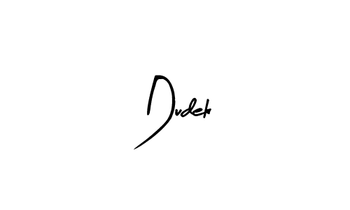Make a beautiful signature design for name Dudek. With this signature (Arty Signature) style, you can create a handwritten signature for free. Dudek signature style 8 images and pictures png