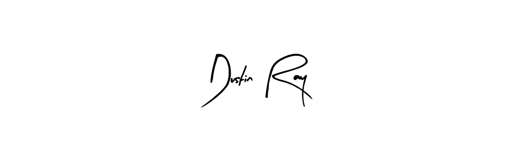 You should practise on your own different ways (Arty Signature) to write your name (Dustin Ray) in signature. don't let someone else do it for you. Dustin Ray signature style 8 images and pictures png