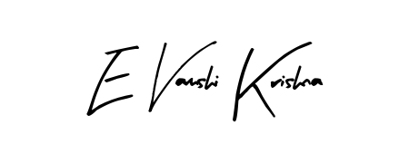 Give your name E Vamshi Krishna an exquisite flair with the Arty Signature script font. Ideal for contracts, resumes, and formal letterheads. E Vamshi Krishna signature style 8 images and pictures png