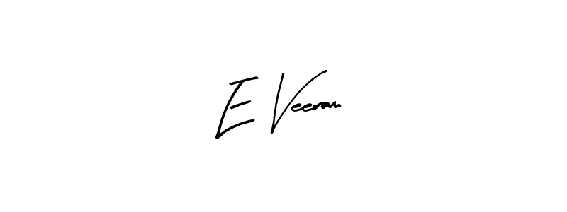 Arty Signature is a professional signature style that is perfect for those who want to add a touch of class to their signature. It is also a great choice for those who want to make their signature more unique. Get E Veeram name to fancy signature for free. E Veeram signature style 8 images and pictures png