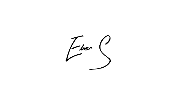 Make a short Eben S signature style. Manage your documents anywhere anytime using Arty Signature. Create and add eSignatures, submit forms, share and send files easily. Eben S signature style 8 images and pictures png