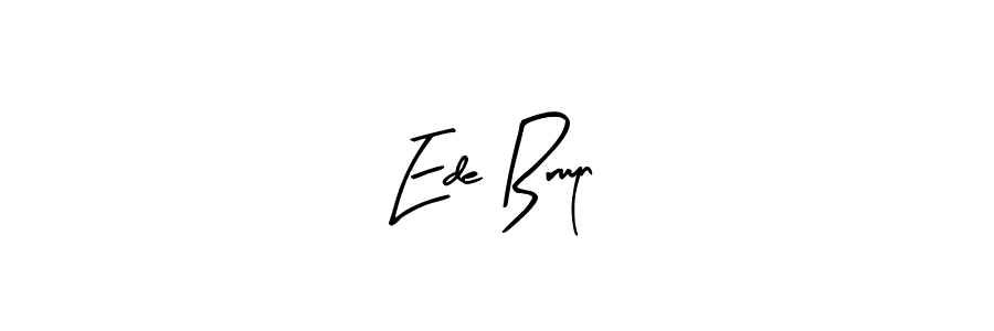 Also You can easily find your signature by using the search form. We will create Ede Bruyn name handwritten signature images for you free of cost using Arty Signature sign style. Ede Bruyn signature style 8 images and pictures png