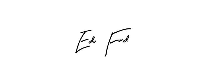 It looks lik you need a new signature style for name Edu Fund. Design unique handwritten (Arty Signature) signature with our free signature maker in just a few clicks. Edu Fund signature style 8 images and pictures png