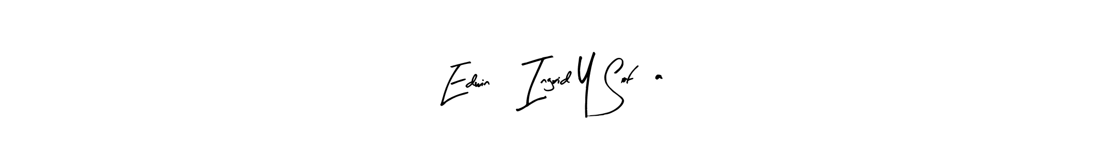 Create a beautiful signature design for name Edwin, Ingrid Y Sofía. With this signature (Arty Signature) fonts, you can make a handwritten signature for free. Edwin, Ingrid Y Sofía signature style 8 images and pictures png