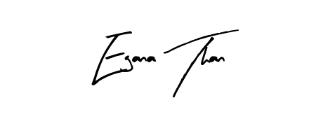 Download transparent PNG signature for name Egana Than styled with Arty Signature font. Ready to paste directly into PDF and Word agreements. Egana Than signature style 8 images and pictures png