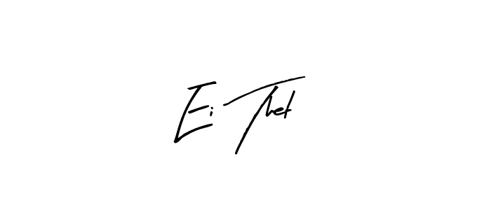 You can use this online signature creator to create a handwritten signature for the name Ei Thet. This is the best online autograph maker. Ei Thet signature style 8 images and pictures png