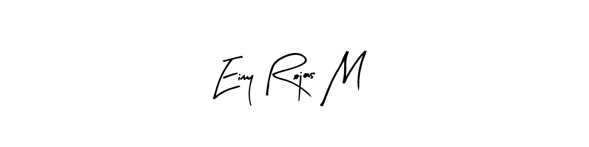 It looks lik you need a new signature style for name Eimy Rojas M. Design unique handwritten (Arty Signature) signature with our free signature maker in just a few clicks. Eimy Rojas M signature style 8 images and pictures png
